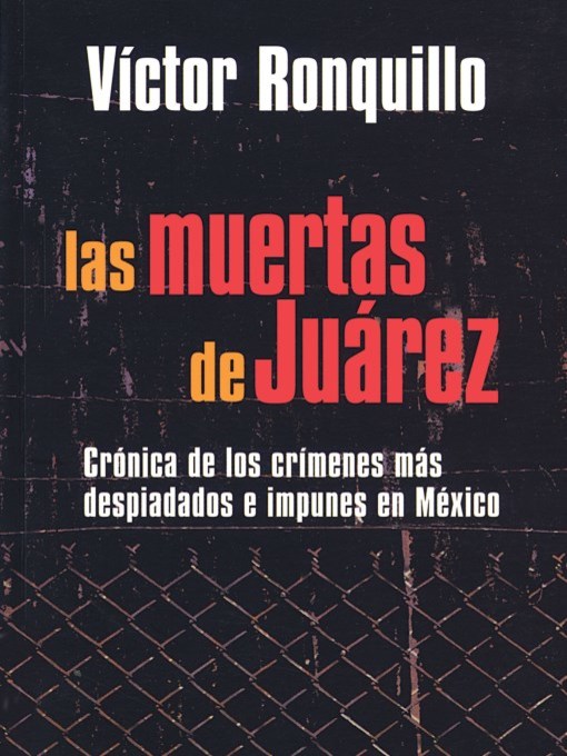 Title details for Las Muertes de Juarez (The Dead Women of Juarez) by Victor Ronquillo - Wait list